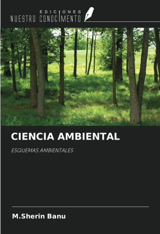 CIENCIA AMBIENTAL: ESQUEMAS AMBIENTALES