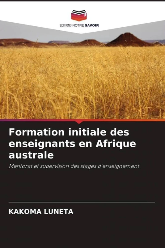 Formation initiale des enseignants en Afrique australe: Mentorat et supervision des stages d'enseignement - Image 1