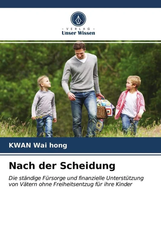 Nach der Scheidung: Die ständige Fürsorge und finanzielle Unterstützung von Vätern ohne Freiheitsentzug für ihre Kinder - Image 1