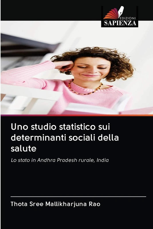 Uno studio statistico sui determinanti sociali della salute: Lo stato in Andhra Pradesh rurale, India - Image 1