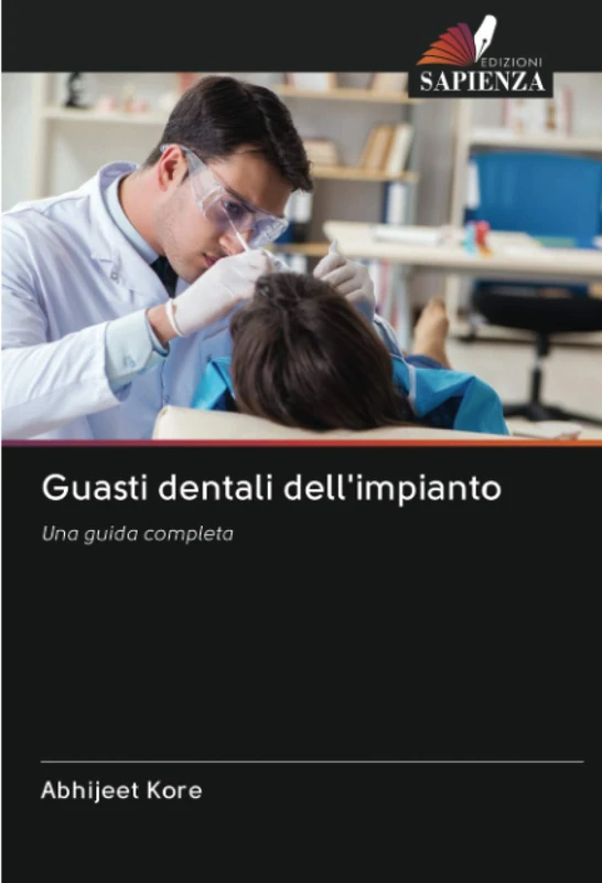 Guasti dentali dell'impianto: Una guida completa