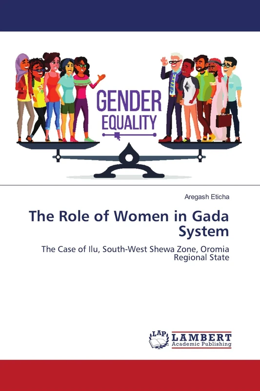 The Role of Women in Gada System: The Case of Ilu, South-West Shewa Zone, Oromia Regional State - Image 1