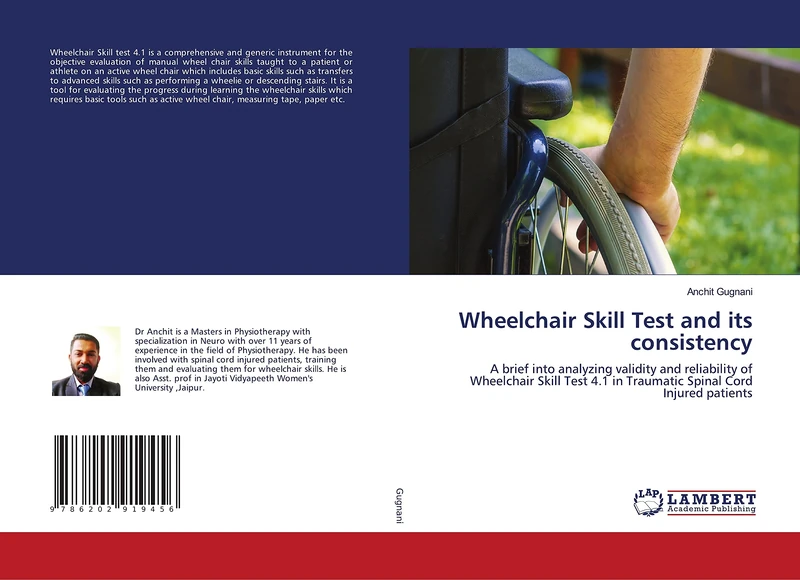 Wheelchair Skill Test and its consistency: A brief into analyzing validity and reliability of Wheelchair Skill Test 4.1 in Traumatic Spinal Cord Injured patients - Image 1
