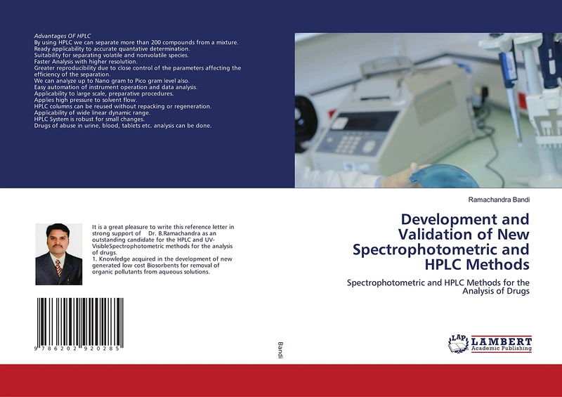 Development and Validation of New Spectrophotometric and HPLC Methods: Spectrophotometric and HPLC Methods for the Analysis of Drugs