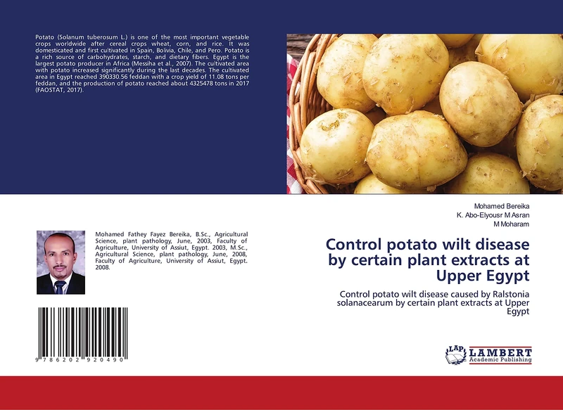 Control potato wilt disease by certain plant extracts at Upper Egypt: Control potato wilt disease caused by Ralstonia solanacearum by certain plant extracts at Upper Egypt