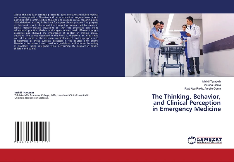 The Thinking, Behavior, and Clinical Perception in Emergency Medicine