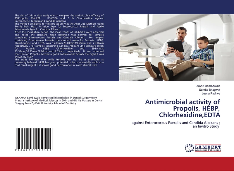 Antimicrobial activity of Propolis, HEBP, Chlorhexidine,EDTA: against Enterococcus Faecalis and Candida Albicans ; an Invitro Study