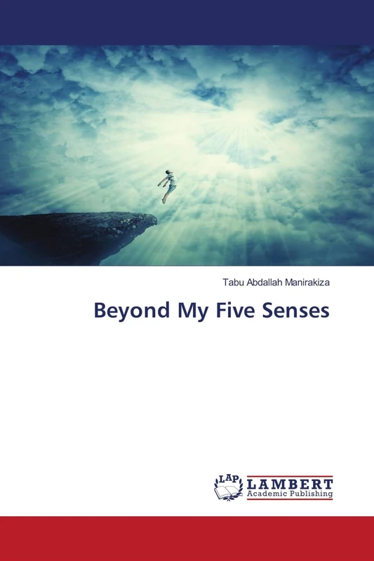 Beyond My Five Senses