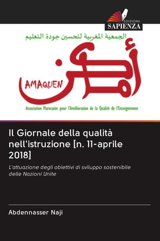 Il Giornale della qualità nell'istruzione [n. 11-aprile 2018]: L'attuazione degli obiettivi di sviluppo sostenibile delle Nazioni Unite - Image 1