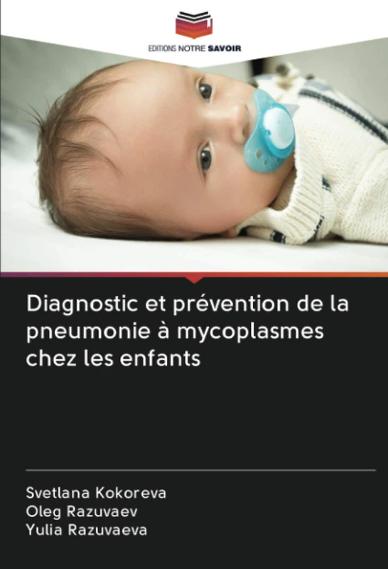 Diagnostic et prévention de la pneumonie à mycoplasmes chez les enfants - Image 1