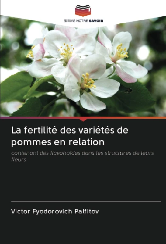 La fertilité des variétés de pommes en relation: contenant des flavonoïdes dans les structures de leurs fleurs