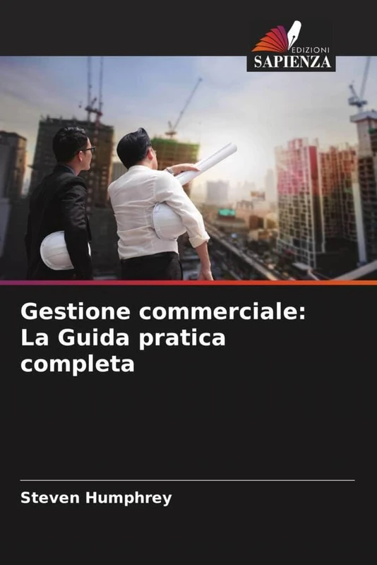 Gestione commerciale: La Guida pratica completa