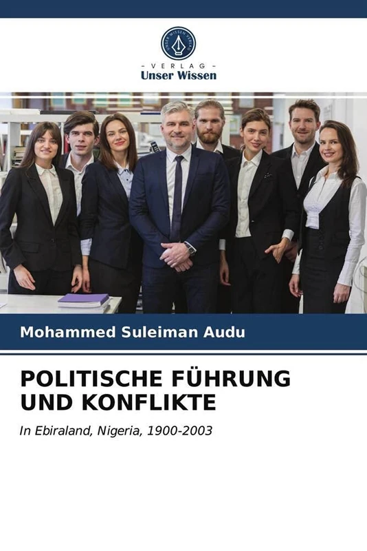POLITISCHE FÜHRUNG UND KONFLIKTE: In Ebiraland, Nigeria, 1900-2003 - Image 1