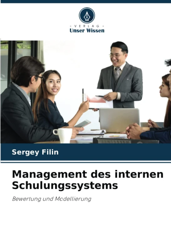 Management des internen Schulungssystems: Bewertung und Modellierung