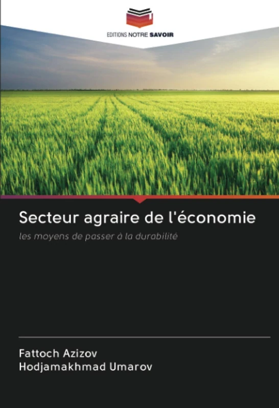 Secteur agraire de l'économie: les moyens de passer à la durabilité - Image 1