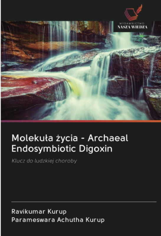 Molekuła życia - Archaeal Endosymbiotic Digoxin: Klucz do ludzkiej choroby - Image 1