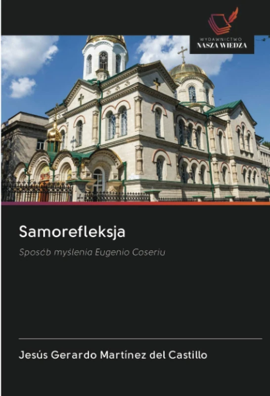 Samorefleksja: Sposób myślenia Eugenio Coseriu