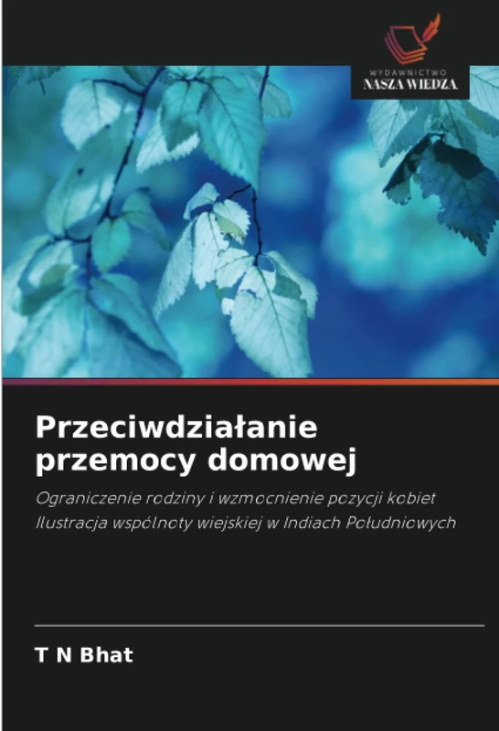 Przeciwdziałanie przemocy domowej: Ograniczenie rodziny i wzmocnienie pozycji kobiet Ilustracja wspólnoty wiejskiej w Indiach Południowych