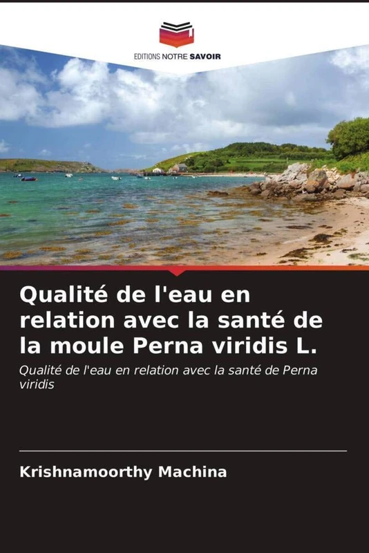 Qualité de l'eau en relation avec la santé de la moule Perna viridis L.: Qualité de l'eau en relation avec la santé de Perna viridis - Image 1