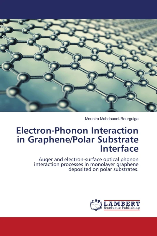 Electron-Phonon Interaction in Graphene/Polar Substrate Interface: Auger and electron-surface optical phonon interaction processes in monolayer graphene deposited on polar substrates. - Image 1