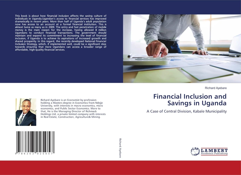 Financial Inclusion and Savings in Uganda: A Case of Central Division, Kabale Municipality