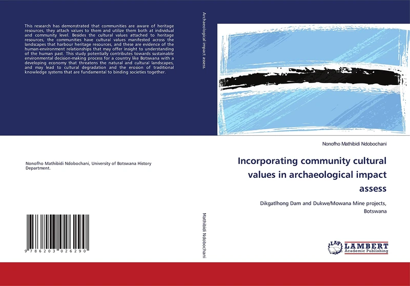 Incorporating community cultural values in archaeological impact assess: Dikgatlhong Dam and Dukwe/Mowana Mine projects, Botswana - Image 1