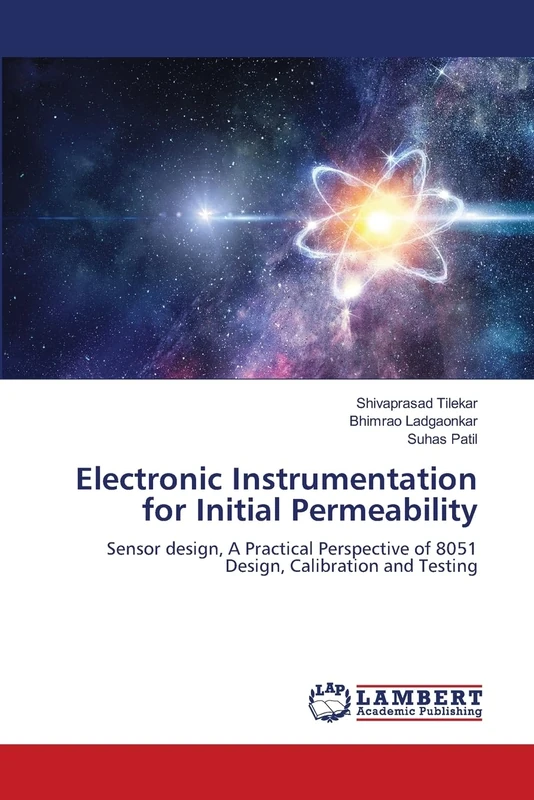 Electronic Instrumentation for Initial Permeability: Sensor design, A Practical Perspective of 8051 Design, Calibration and Testing - Image 1