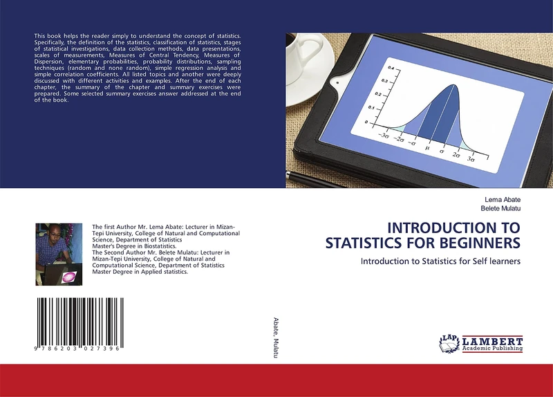 INTRODUCTION TO STATISTICS FOR BEGINNERS: Introduction to Statistics for Self learners