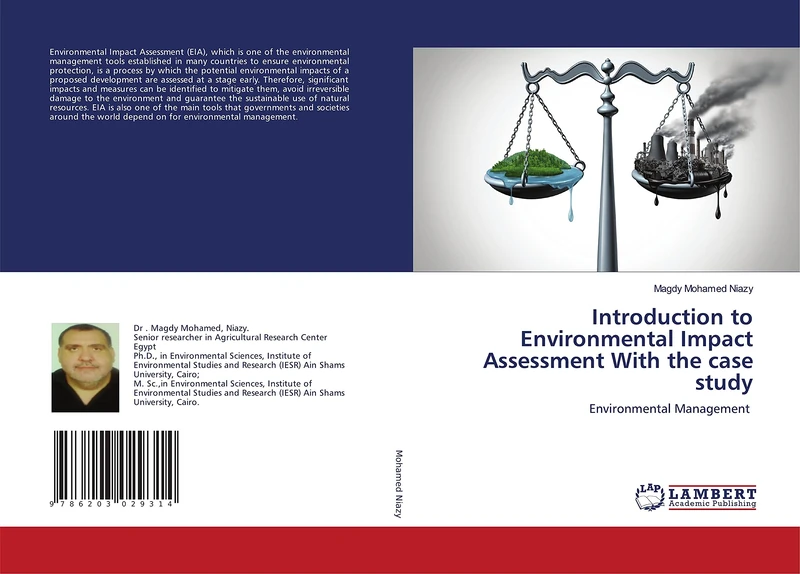 Introduction to Environmental Impact Assessment With the case study: Environmental Management