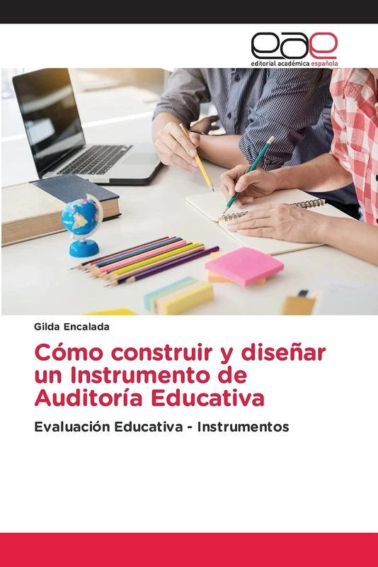 Cómo construir y diseñar un Instrumento de Auditoría Educativa: Evaluación Educativa - Instrumentos - Image 1