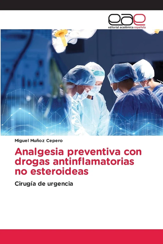 Analgesia preventiva con drogas antinflamatorias no esteroideas: Cirugía de urgencia