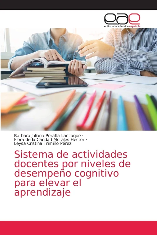 Sistema de actividades docentes por niveles de desempeño cognitivo para elevar el aprendizaje - Image 1