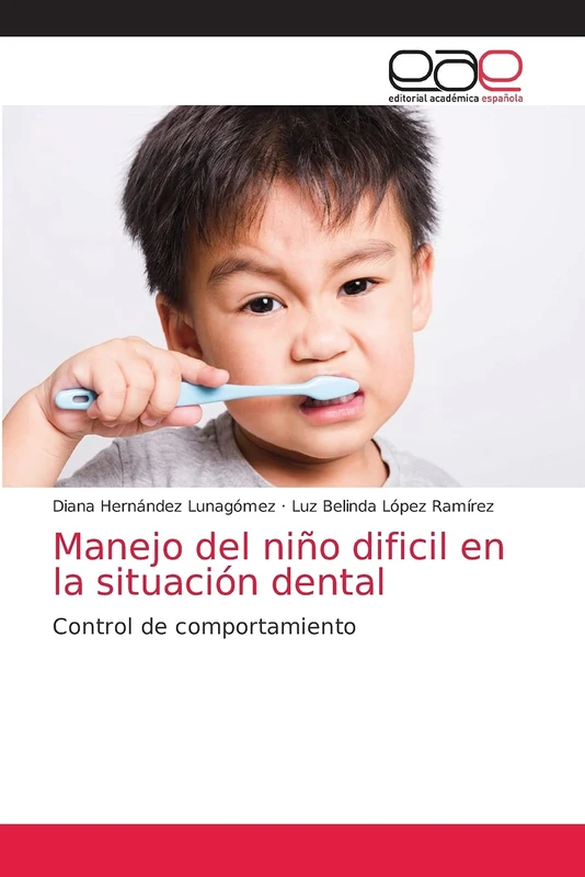 Manejo del niño dificil en la situación dental: Control de comportamiento