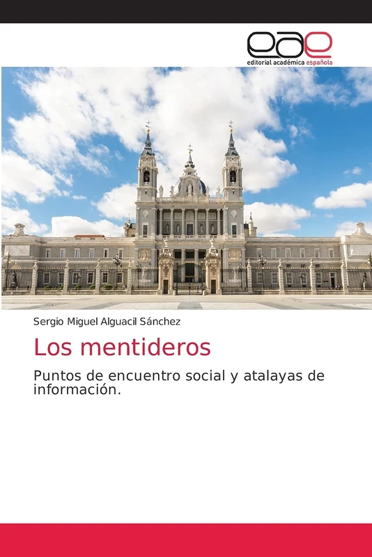 Los mentideros: Puntos de encuentro social y atalayas de información. - Image 1