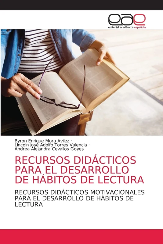 RECURSOS DIDÁCTICOS PARA EL DESARROLLO DE HÁBITOS DE LECTURA: RECURSOS DIDÁCTICOS MOTIVACIONALES PARA EL DESARROLLO DE HÁBITOS DE LECTURA