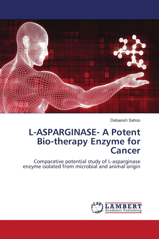 L-ASPARGINASE- A Potent Bio-therapy Enzyme for Cancer: Comparative potential study of L-asparginase enzyme isolated from microbial and animal origin - Image 1