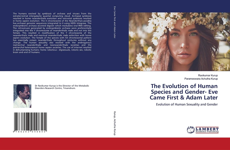 The Evolution of Human Species and Gender- Eve Came First & Adam Later: Evolution of Human Sexuality and Gender