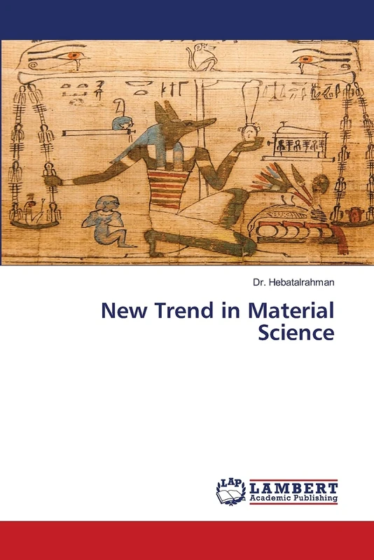 New Trend in Material Science