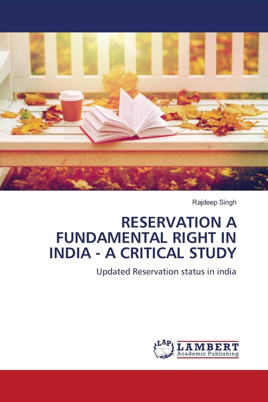 RESERVATION A FUNDAMENTAL RIGHT IN INDIA - A CRITICAL STUDY: Updated Reservation status in india