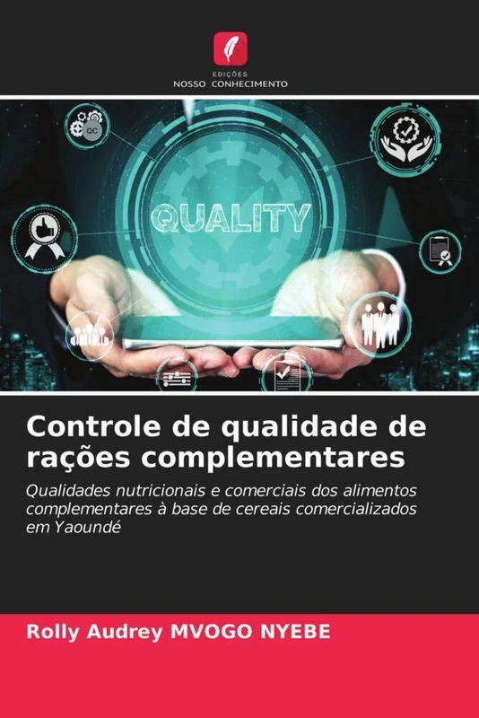 Controle de qualidade de rações complementares: Qualidades nutricionais e comerciais dos alimentos complementares à base de cereais comercializados em Yaoundé - Image 1