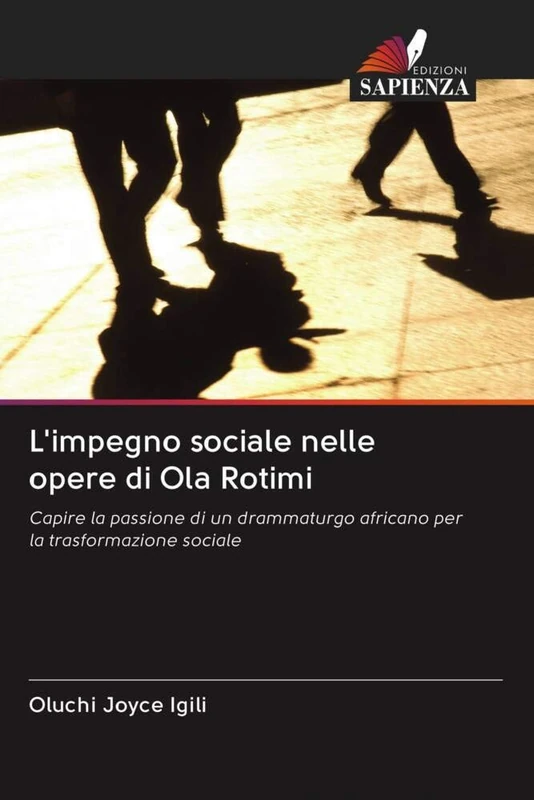 L'impegno sociale nelle opere di Ola Rotimi: Capire la passione di un drammaturgo africano per la trasformazione sociale
