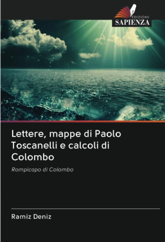 Lettere, mappe di Paolo Toscanelli e calcoli di Colombo: Rompicapo di Colombo - Image 1