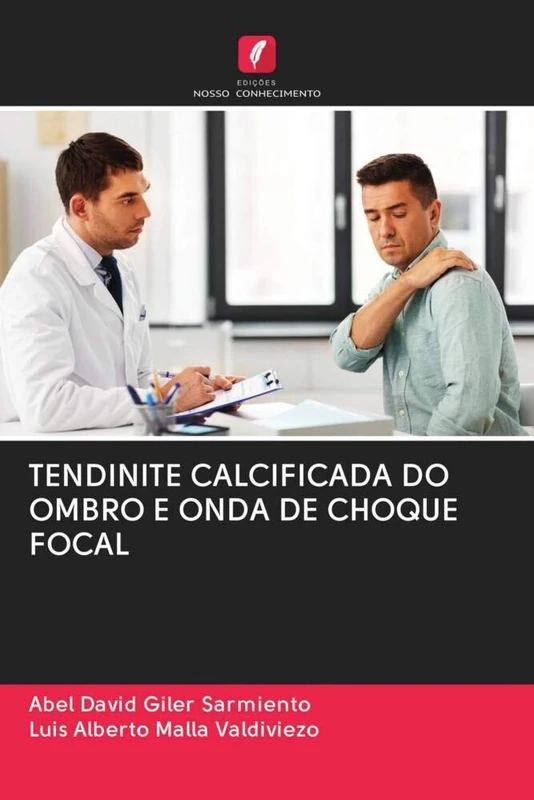 TENDINITE CALCIFICADA DO OMBRO E ONDA DE CHOQUE FOCAL