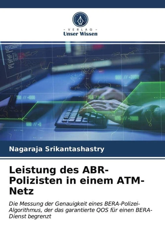 Leistung des ABR-Polizisten in einem ATM-Netz: Die Messung der Genauigkeit eines BERA-Polizei-Algorithmus, der das garantierte QOS für einen BERA-Dienst begrenzt - Image 1