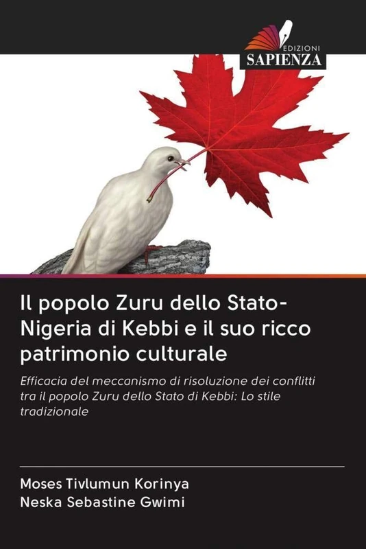 Il popolo Zuru dello Stato-Nigeria di Kebbi e il suo ricco patrimonio culturale: Efficacia del meccanismo di risoluzione dei conflitti tra il popolo Zuru dello Stato di Kebbi: Lo stile tradizionale - Image 1