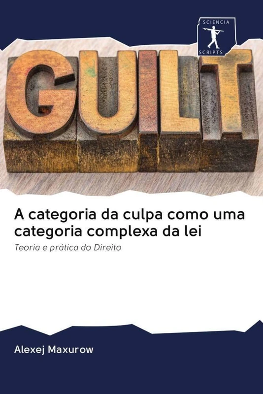 Culpa em Direito - Teoria e Pratica Juridica