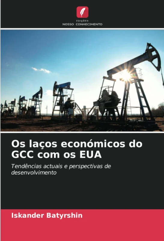 Os laços económicos do GCC com os EUA: Tendências actuais e perspectivas de desenvolvimento
