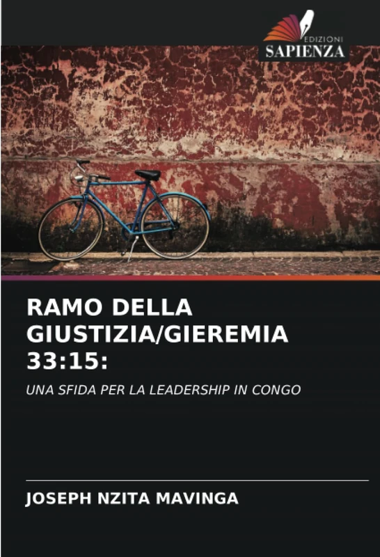 RAMO DELLA GIUSTIZIA/GIEREMIA 33:15:: UNA SFIDA PER LA LEADERSHIP IN CONGO