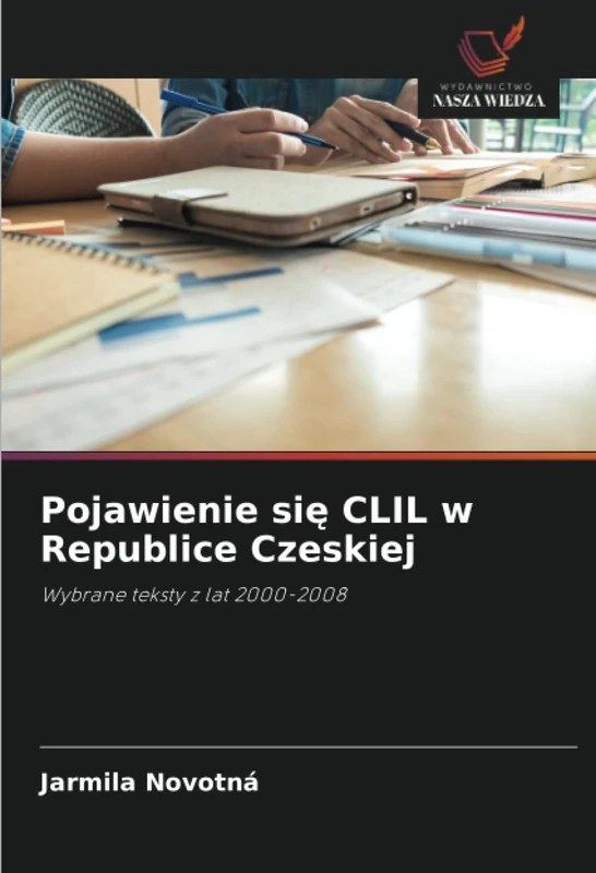 Pojawienie się CLIL w Republice Czeskiej: Wybrane teksty z lat 2000-2008 - Image 1