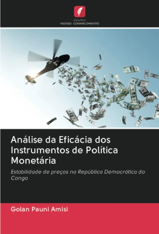 Análise da Eficácia dos Instrumentos de Política Monetária: Estabilidade de preços na República Democrática do Congo - Image 1